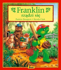 Franklin rządzi się - Bourgeois Paulette - książka