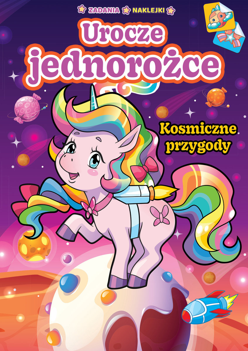 Urocze jednorożce. Kosmiczne przygody - Zivile Agurkyte, Jurgita Miciuleviciute-Smeu - książka