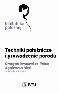 Techniki położnicze i prowadzenie porodu -  - książka