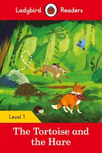 The Tortoise and the Hare - Ladybird Readers Level 1 - - książka