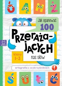 Jak opanować 100 przerażających nas słów - Bogusław Michalec - książka