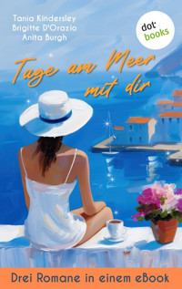 Tage am Meer mit dir - Tania Kindersley - ebook