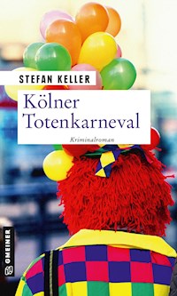 Kölner Totenkarneval - Stefan Keller - ebook