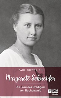 Margarete Schneider - Paul Dieterich - ebook