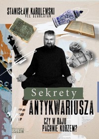 Sekrety antykwariusza - Stanisław Karolewski - książka