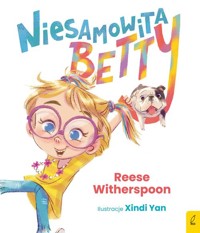 Niesamowita Betty - Witherspoon Reese - książka