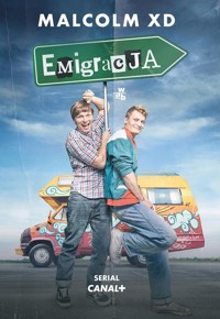 Emigracja Wydanie filmowe - XD Malcolm - książka