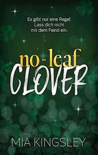 No-Leaf Clover - Mia Kingsley - ebook