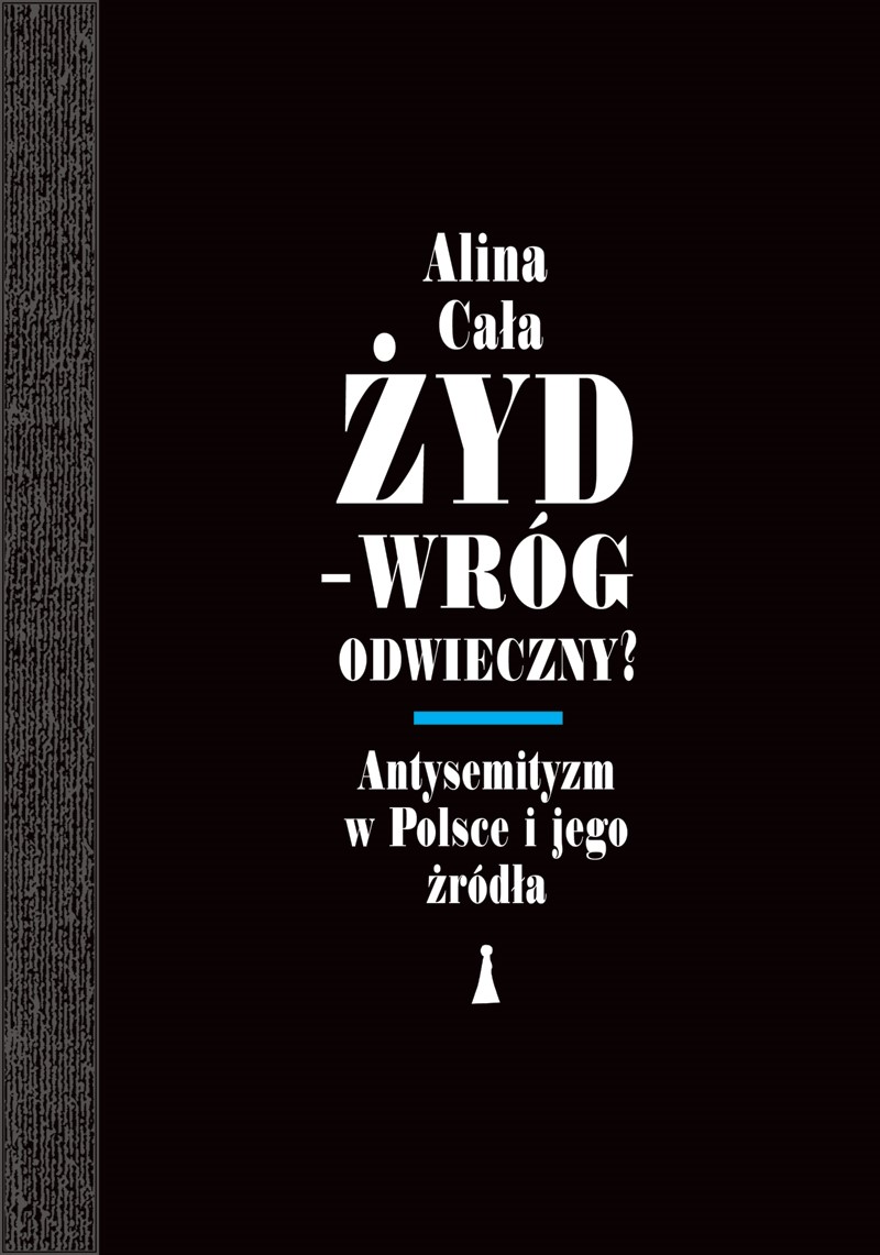 Okładka:Żyd - wróg odwieczny? Antysemityzm w Polsce i jego źródła 