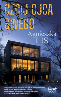 Czcij ojca swego - Lis Agnieszka - ebook + audiobook + książka