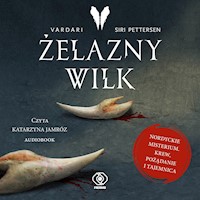 Vardari. Żelazny Wilk - Siri Pettersen - ebook + audiobook