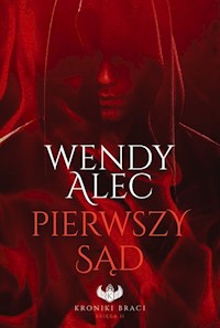 Pierwszy Sąd - Wendy Alec - książka