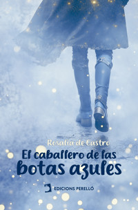 El caballero de las botas azules - Rosalía de Castro - ebook