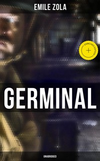 GERMINAL (Unabridged) - Historical Novel - ebook