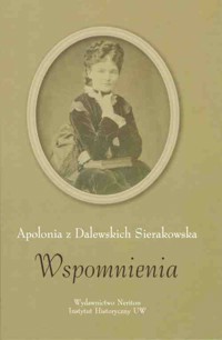 Wspomnienia - Sierakowska Apolonia - książka
