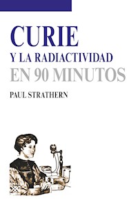 Curie y la radiactividad - Strathern Paul - ebook
