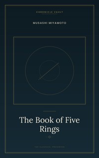 The Book of Five Rings - Musashi Miyamoto - ebook