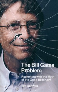 The Bill Gates Problem - Schwab Tim - książka