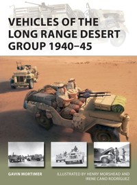 Vehicles of the Long Range Desert Group 1940-45 - Mortimer Gavin - książka