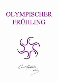 Olympischer Frühling - Carl Spitteler - ebook