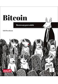 Bitcoin. Ilustrowany przewodnik - Kalle Rosenbaum - książka