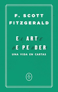 El arte de perder - F. Scott Fitzgerald - ebook