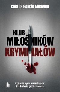 Klub miłośników kryminałów - Miranda Carlos García - książka