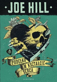 Pudełko w kształcie serca - Joe Hill - ebook + książka
