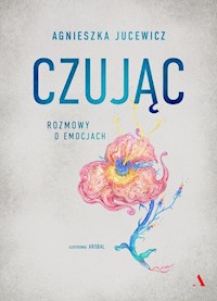 Czując - Agnieszka Jucewicz - książka