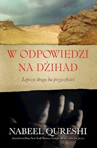 W odpowiedzi na dżihad - Qureshi Nabeel - książka