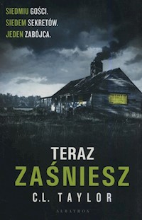 Teraz zaśniesz - C.L. Taylor - ebook + audiobook + książka