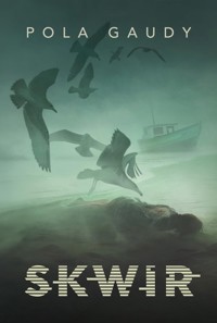 Skwir - Gaudy Pola - ebook + książka