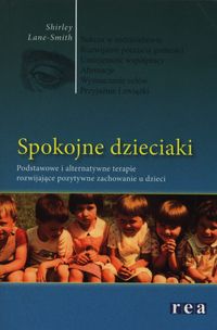 Spokojne dzieciaki - Lane-Smith Shirley - książka