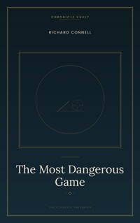 The Most Dangerous Game - Richard Connell - ebook
