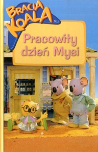 Pracowity dzień Mysi - zbiorowa praca - ebook