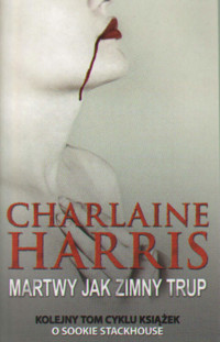 Martwy jak zimny trup - Charlaine Harris - ebook