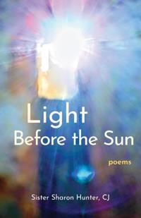 Light Before the Sun - Sister Sharon Hunter - ebook