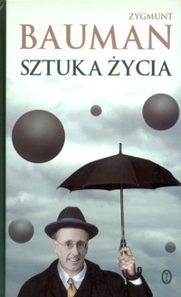 Sztuka życia - Zygmunt Bauman - ebook