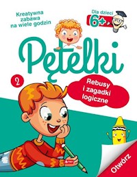 Pętelki Rebusy i zagadki logiczne -  - książka