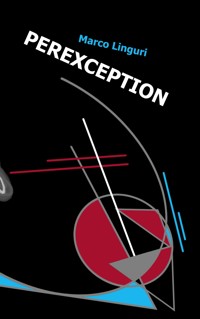 Perexception - Marco Linguri - ebook