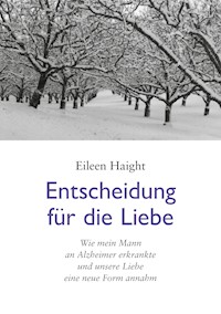Entscheidung für die Liebe - Eileen Haight - ebook