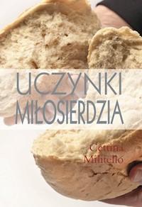 Uczynki miłosierdzia - Militello Cettina - książka