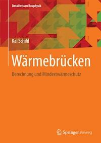 Wärmebrücken - Kai Schild - ebook