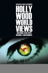Hollywood Worldviews - Brian Godawa - ebook
