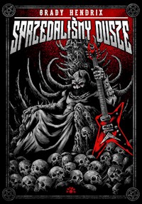 Sprzedaliśmy dusze - Hendrix Grady - książka