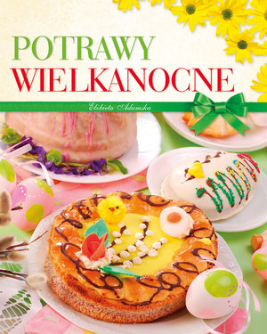 Potrawy wielkanocne - Elżbieta Adamska - książka