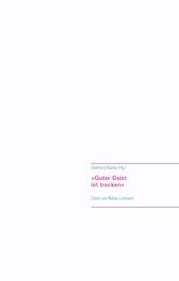 »Guter Geist ist trocken« - Eberhard Blanke - ebook