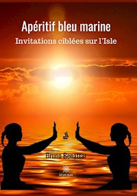 Apéritif bleu marine - Bruno Benattar - ebook