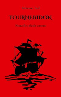 Tournebidon - Fabienne Tual - ebook