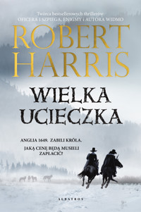 Wielka ucieczka - Robert Harris - ebook + audiobook + książka